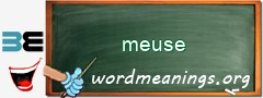 WordMeaning blackboard for meuse